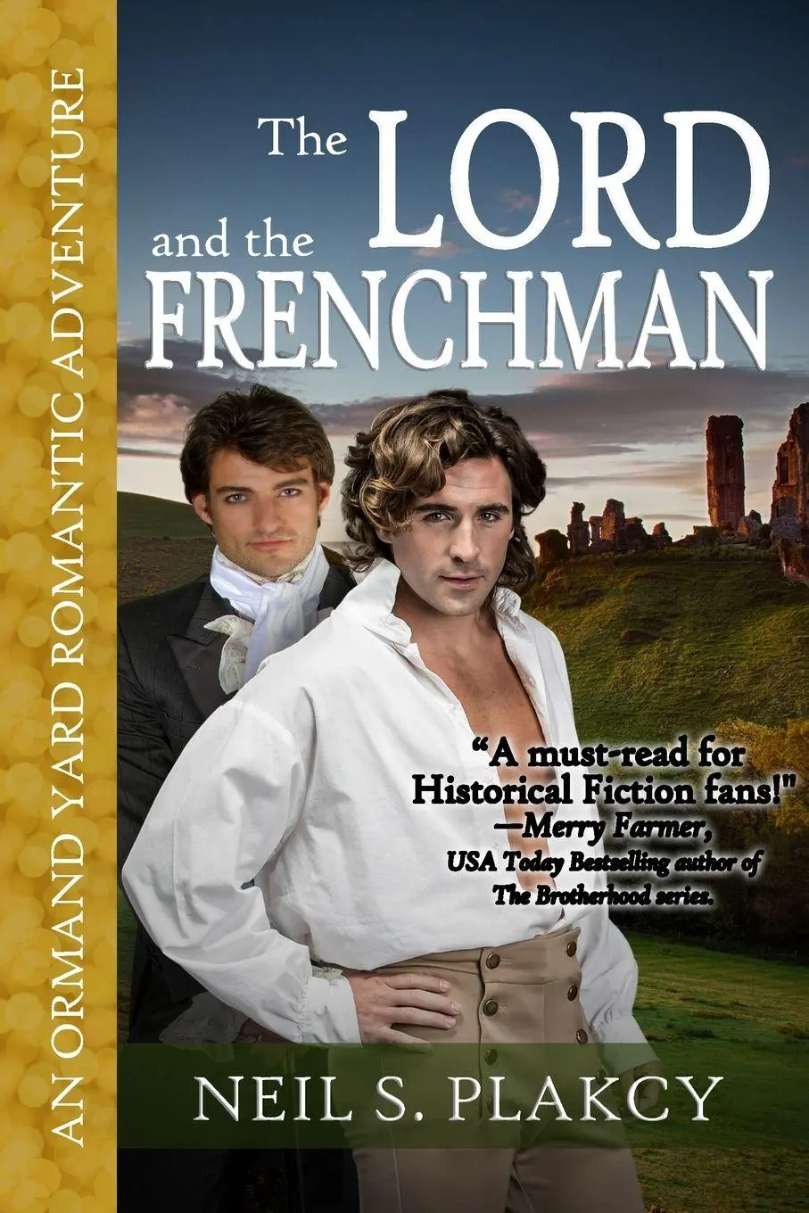 Cover: 9798330410408 | The Lord and the Frenchman | Neil S Plakcy | Taschenbuch | Englisch