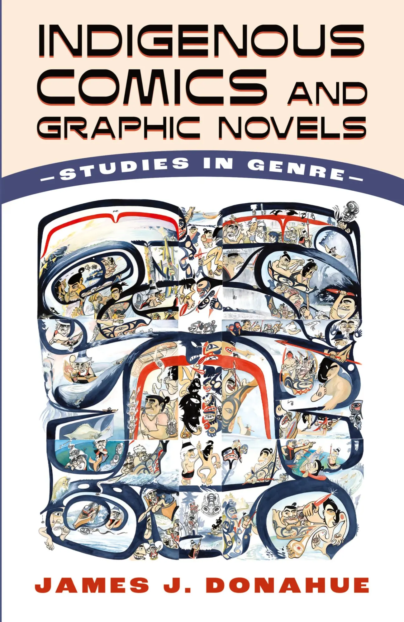 Cover: 9781496850508 | Indigenous Comics and Graphic Novels | Studies in Genre | Donahue