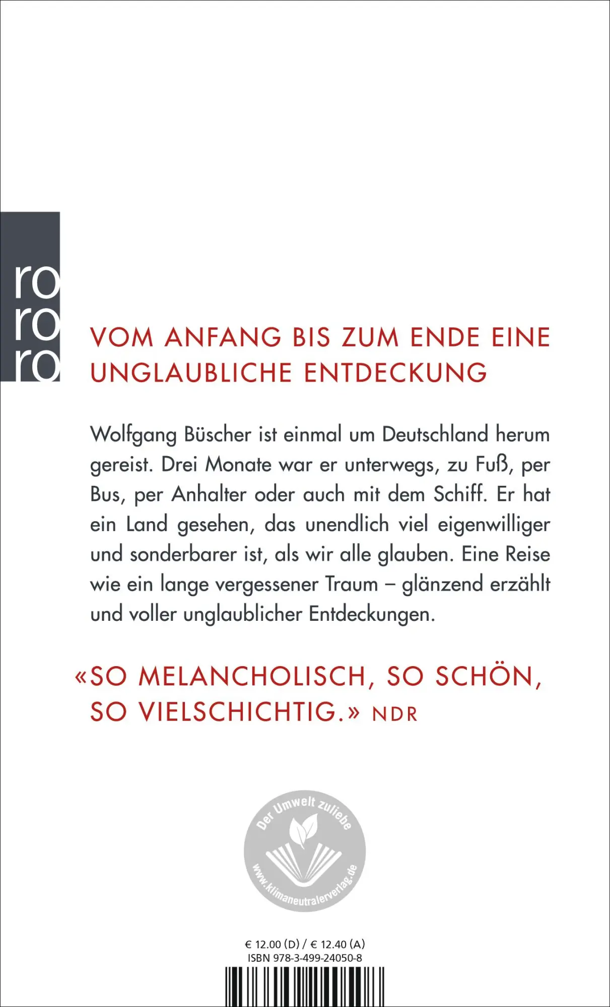 Rückseite: 9783499240508 | Deutschland, eine Reise | Wolfgang Büscher | Taschenbuch | 250 S.
