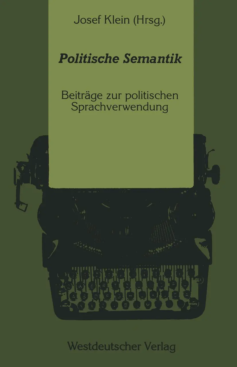 Cover: 9783531120508 | Politische Semantik | Josef Klein | Taschenbuch | 327 S. | Deutsch