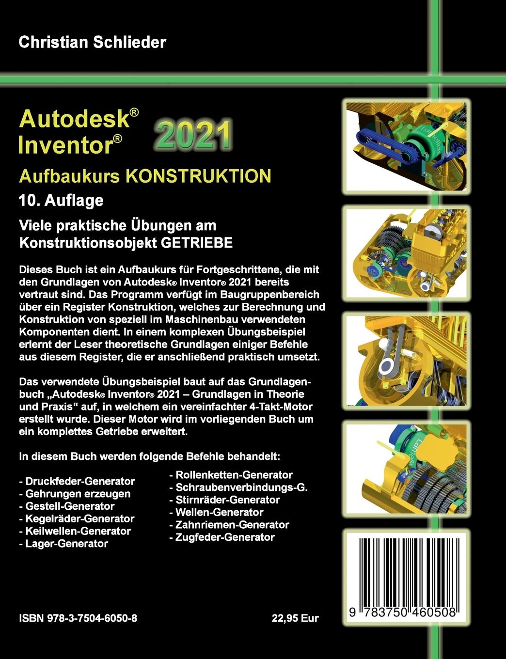 Rückseite: 9783750460508 | Autodesk Inventor 2021 - Aufbaukurs Konstruktion | Christian Schlieder