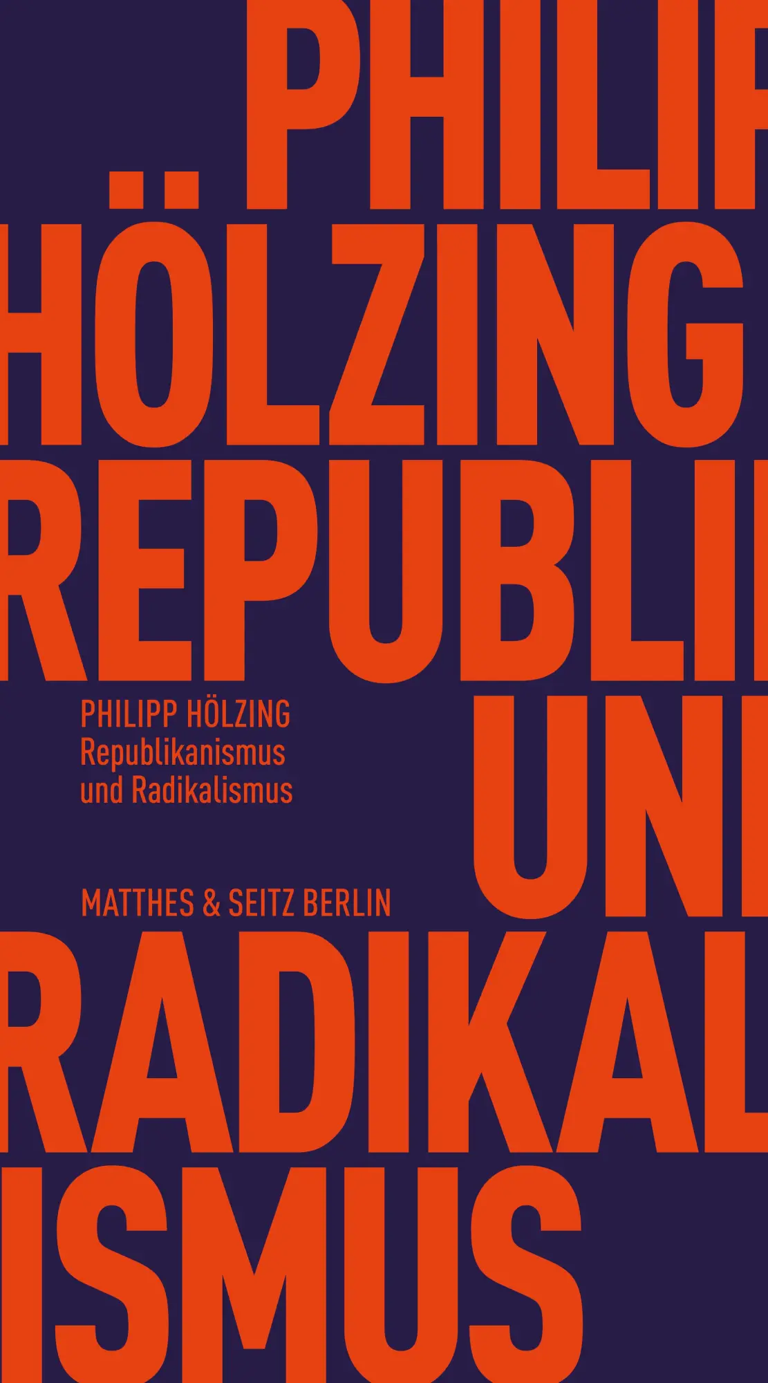 Cover: 9783751830508 | Republikanismus und Radikalismus | Philipp Hölzing | Taschenbuch