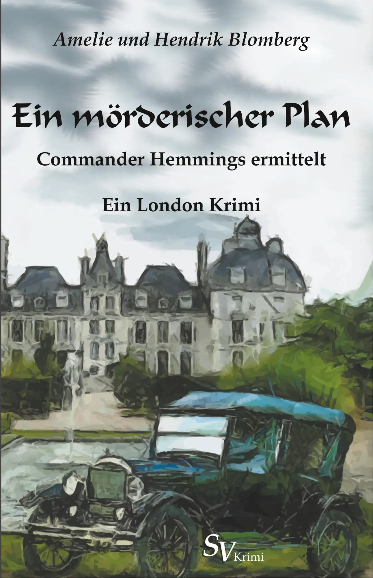 Cover: 9783863320508 | Ein mörderischer Plan | Hendrik Blomberg | Taschenbuch | 496 S. | 2019