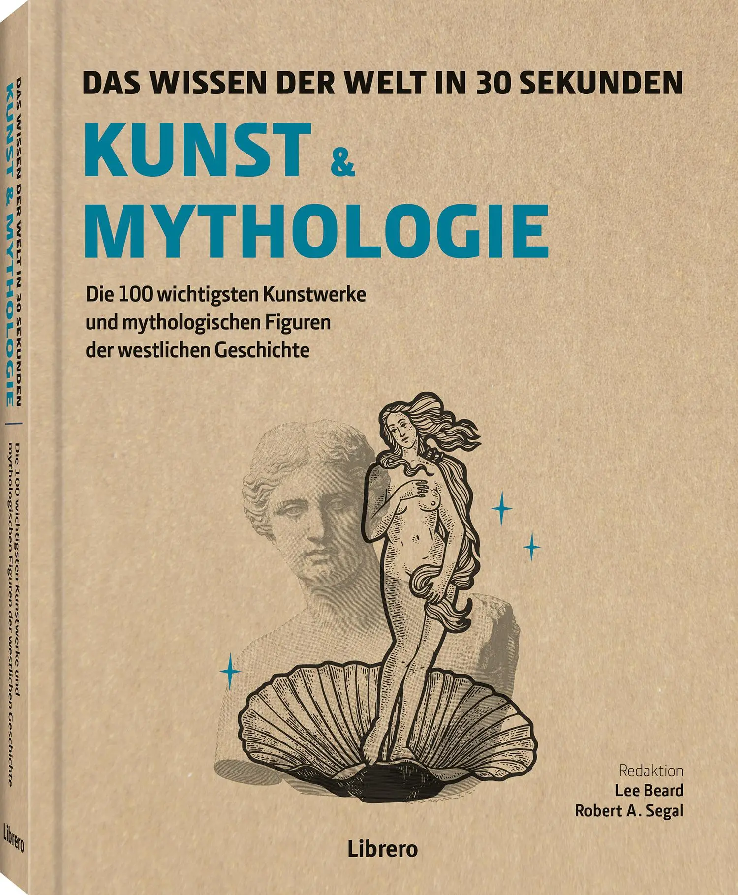 Cover: 9789464990508 | Kunst und Mythologie in 30 Sekunden | Lee Beard (u. a.) | Buch | 2025