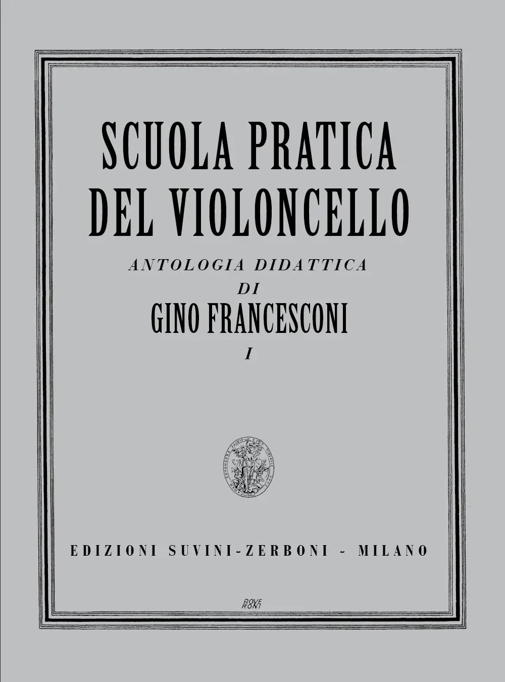 Scuola Pratica Del Violoncello