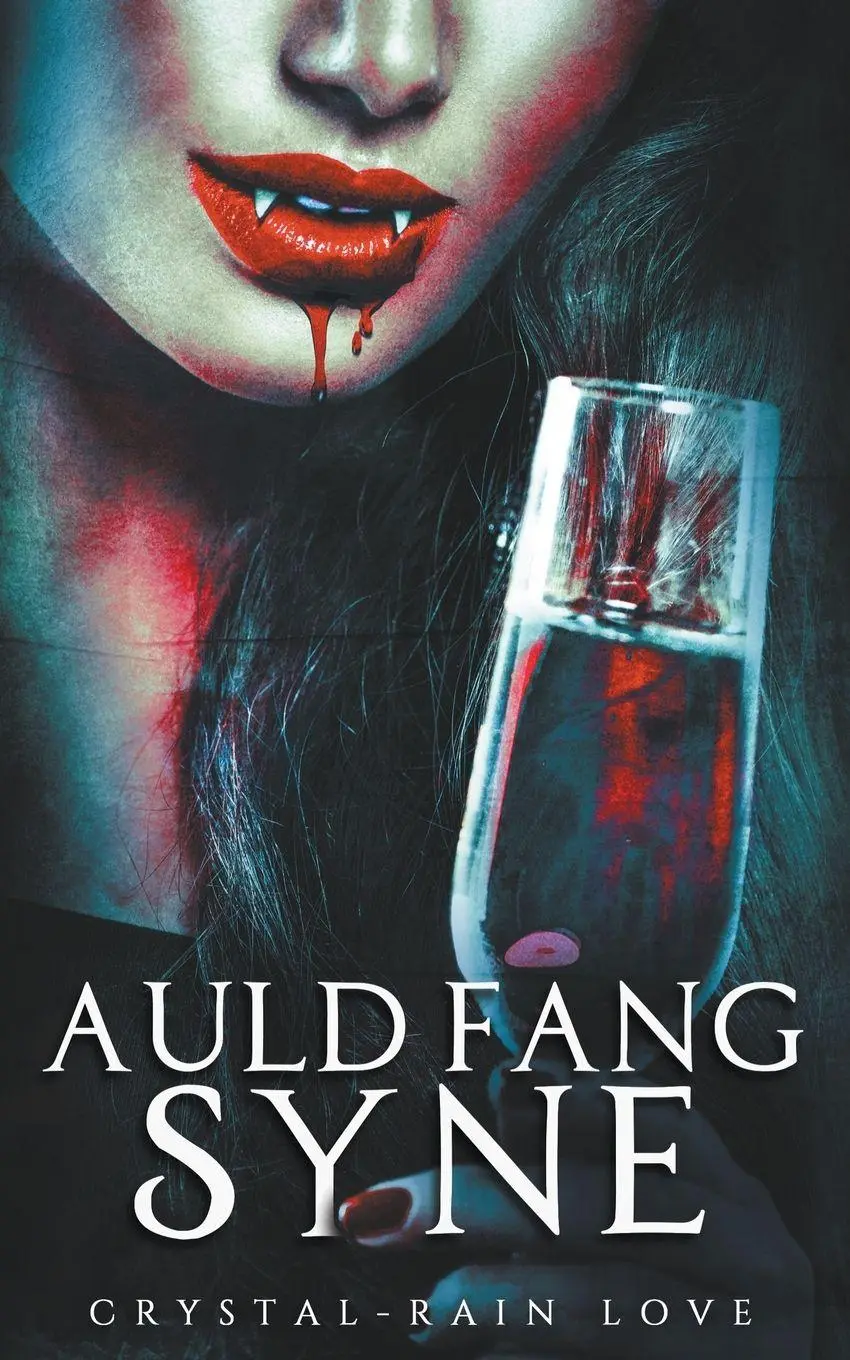 Cover: 9798223580508 | Auld Fang Syne | Crystal-Rain Love | Taschenbuch | Englisch | 2023
