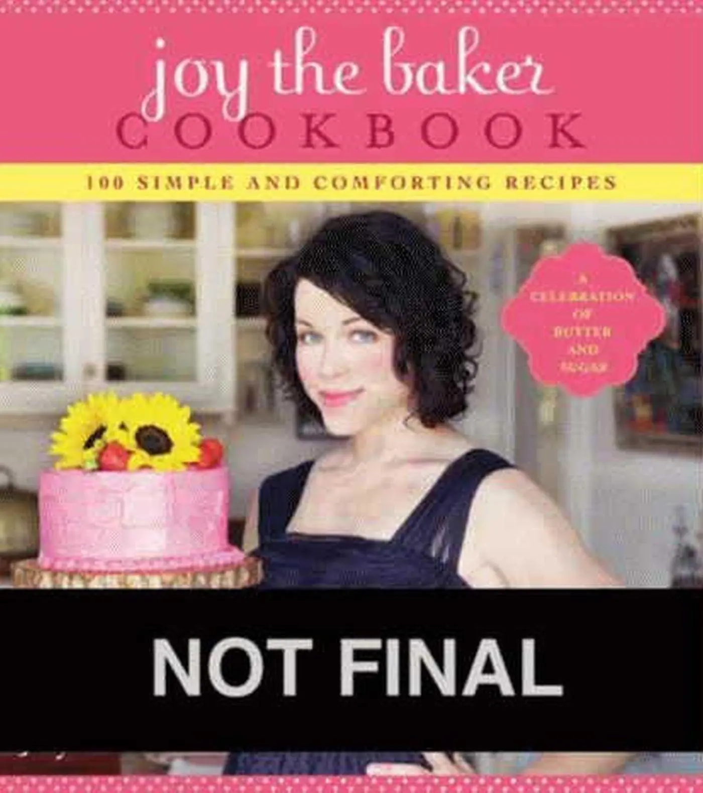 Cover: 9781401310608 | Joy the Baker Cookbook | 100 Simple and Comforting Recipes | Wilson