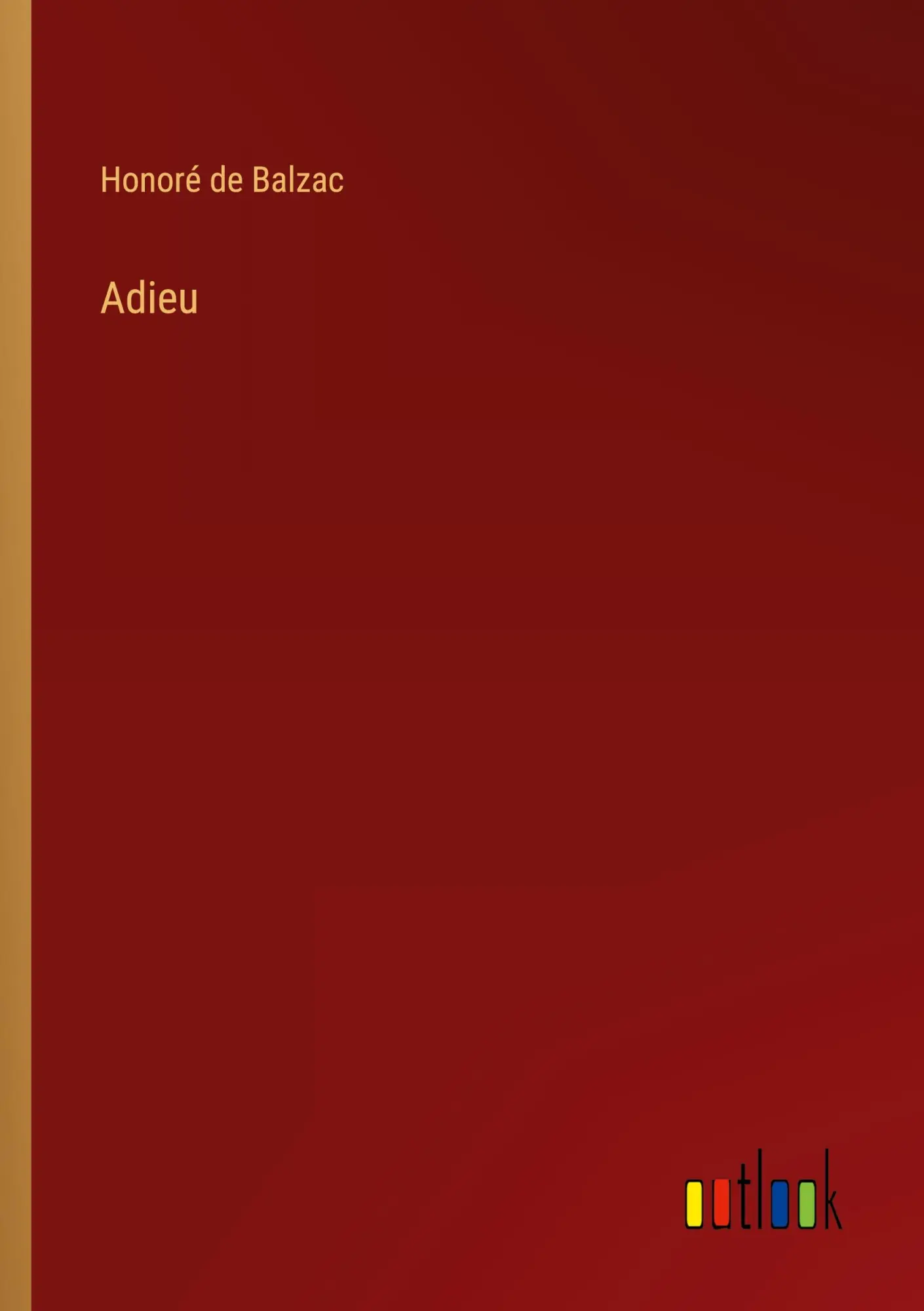 Cover: 9783368480608 | Adieu | Honoré de Balzac | Taschenbuch | 44 S. | Deutsch | 2022