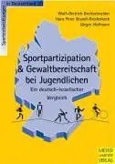 Cover: 9783898990608 | Sportpartizipation &amp; Gewaltbereitschaft bei Jugendlichen | Taschenbuch