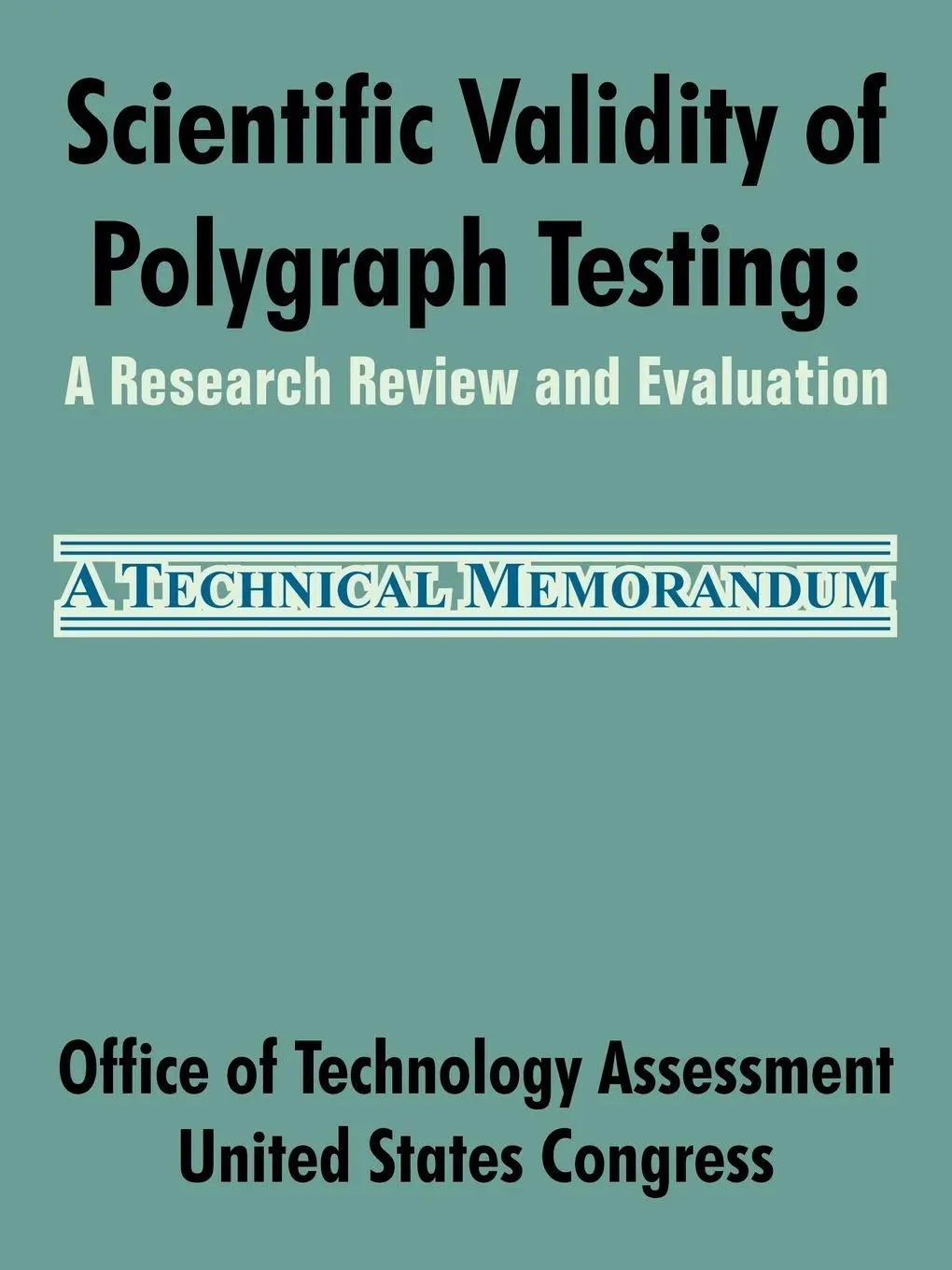 Cover: 9781410210708 | Scientific Validity of Polygraph Testing | Assessment (u. a.) | Buch