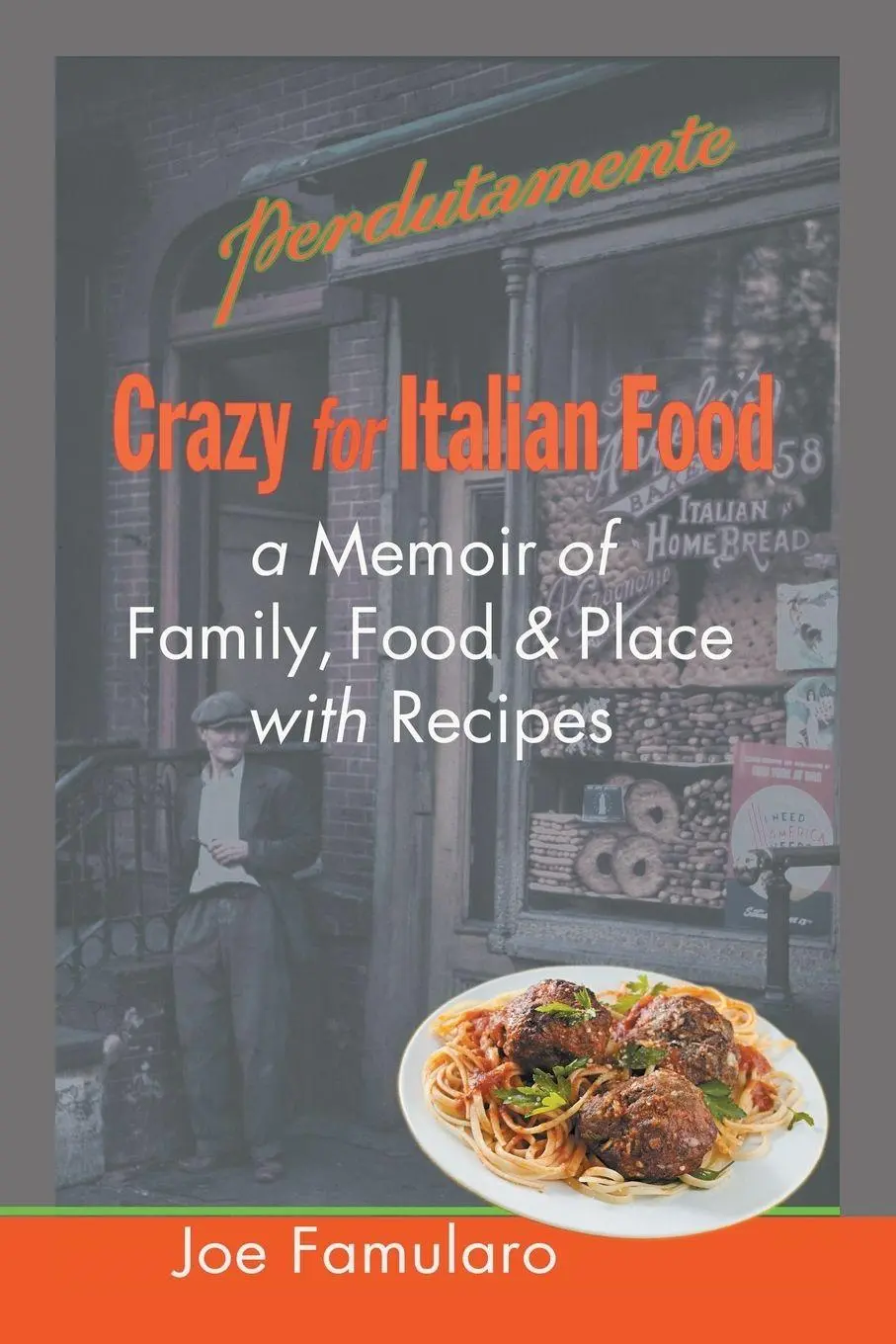 Cover: 9781479790708 | Crazy for Italian Food | Joe Famularo (u. a.) | Taschenbuch | Englisch