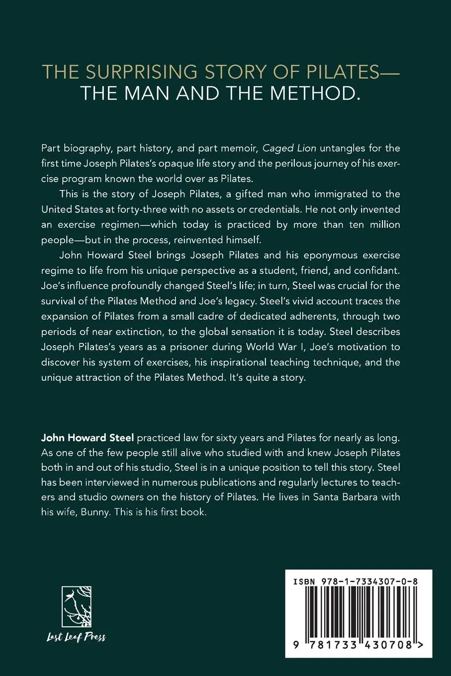 Rückseite: 9781733430708 | Caged Lion | Joseph Pilates and His Legacy | John Howard Steel | Buch