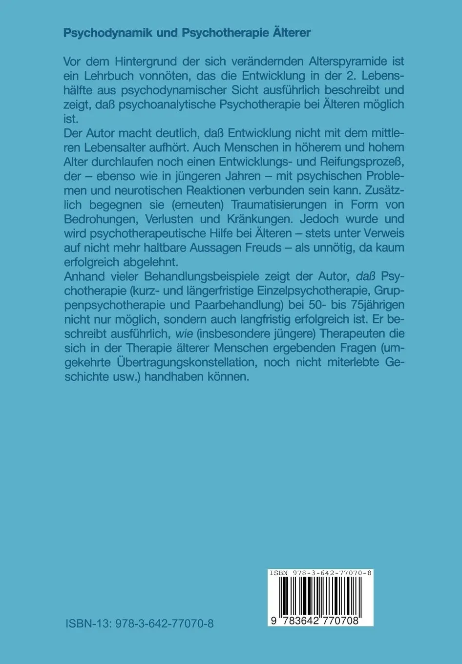 Rückseite: 9783642770708 | Psychodynamik und Psychotherapie Älterer | Hartmut Radebold | Buch