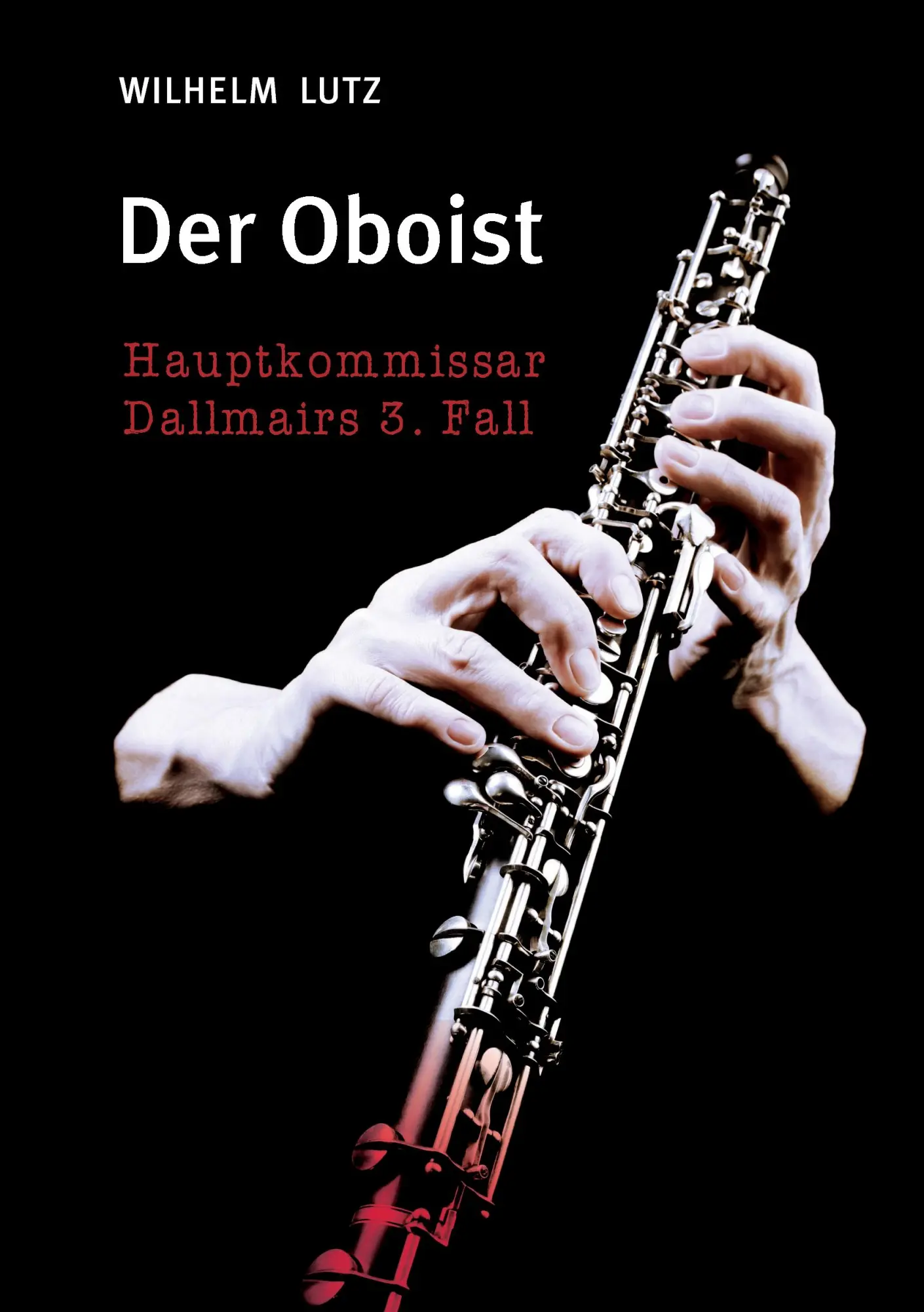 Cover: 9783739270708 | Der Oboist | Wilhelm Lutz | Taschenbuch | 232 S. | Deutsch | 2015