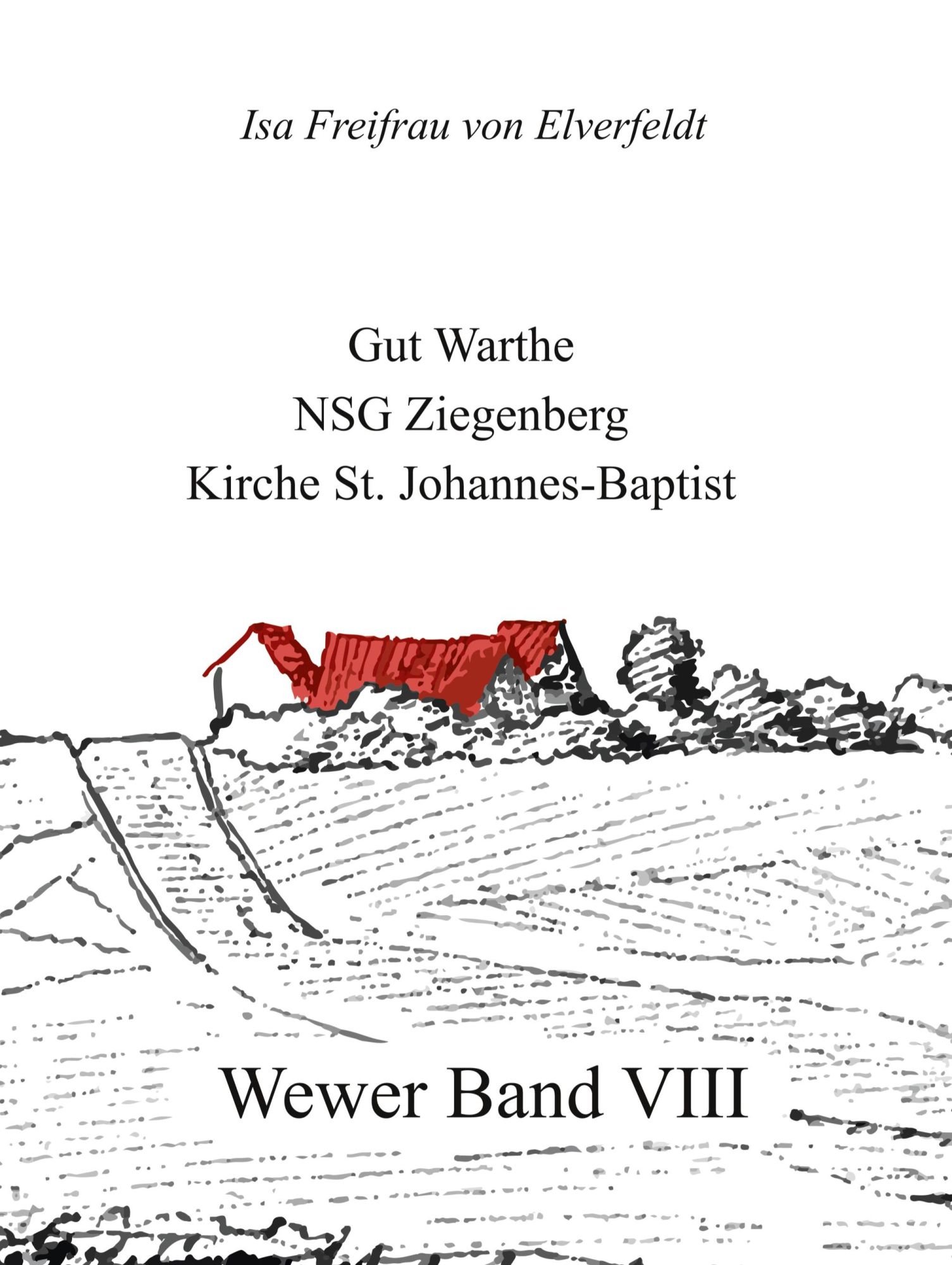 Cover: 9783769350708 | Wewer Band VIII | Isa Freifrau von Elverfeldt | Buch | 220 S. | 2025