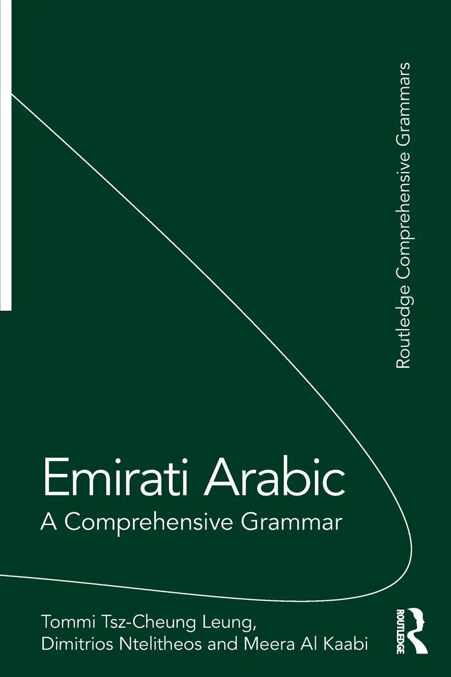 Cover: 9780367220808 | Emirati Arabic | A Comprehensive Grammar | Leung (u. a.) | Taschenbuch