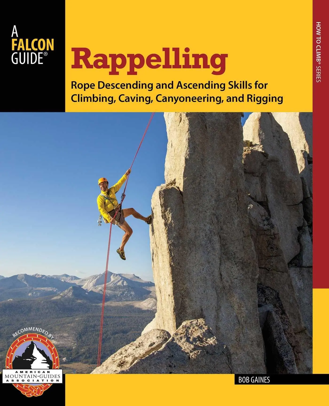 Cover: 9780762780808 | Rappelling | Bob Gaines | Taschenbuch | Kartoniert / Broschiert | 2013