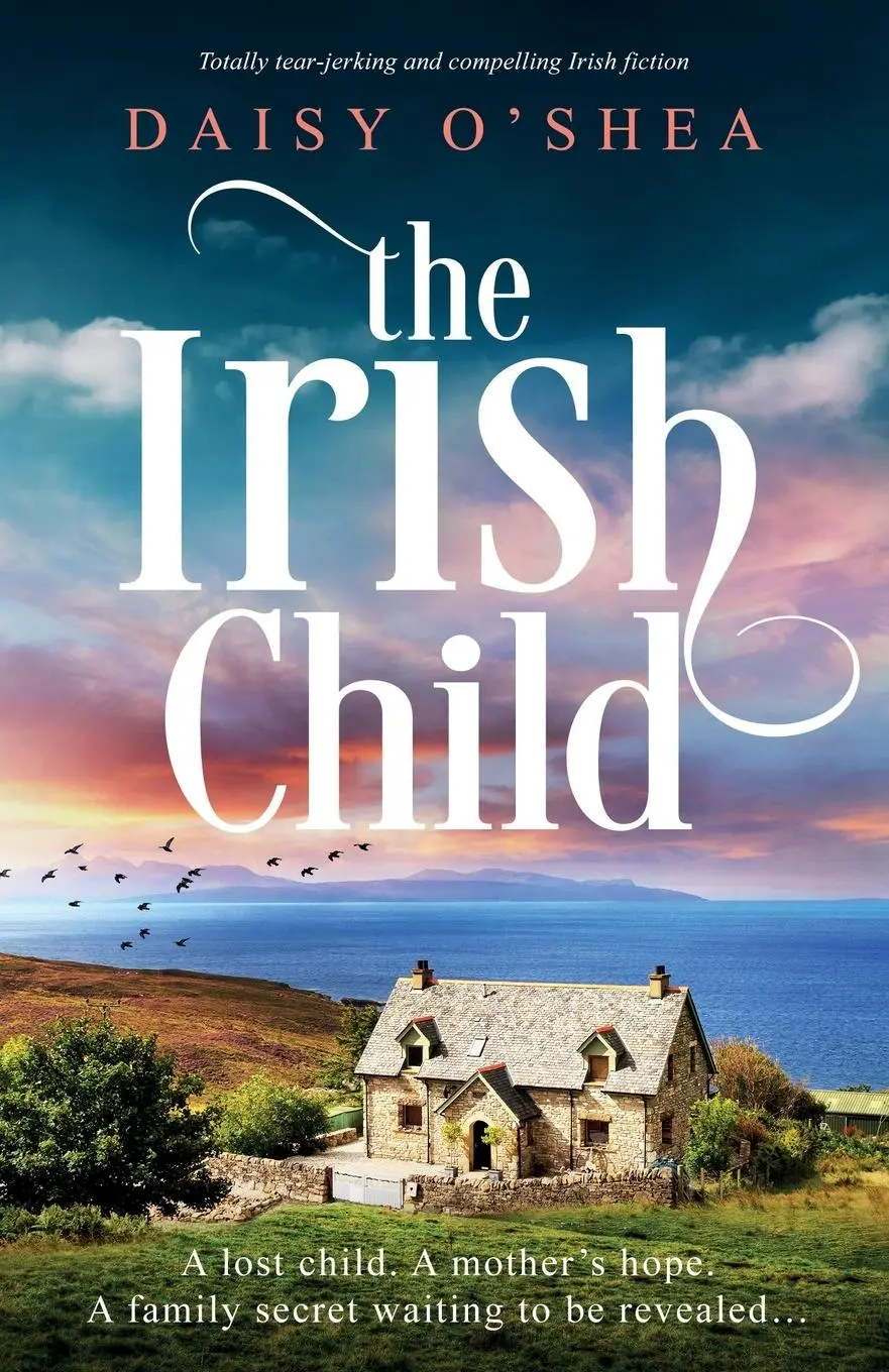 Cover: 9781835250808 | The Irish Child | Totally tear-jerking and compelling Irish fiction