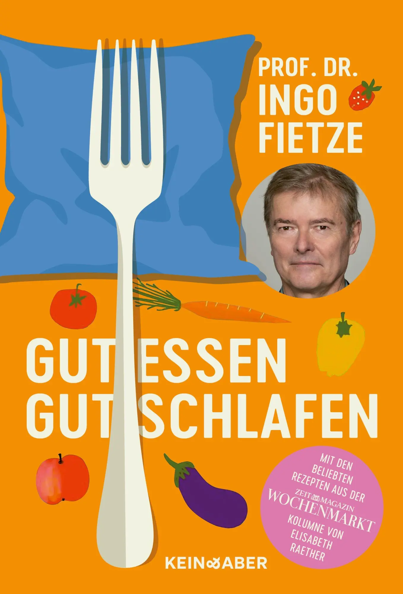 Cover: 9783036950808 | Gut essen, gut schlafen | Ingo Fietze | Taschenbuch | 256 S. | Deutsch
