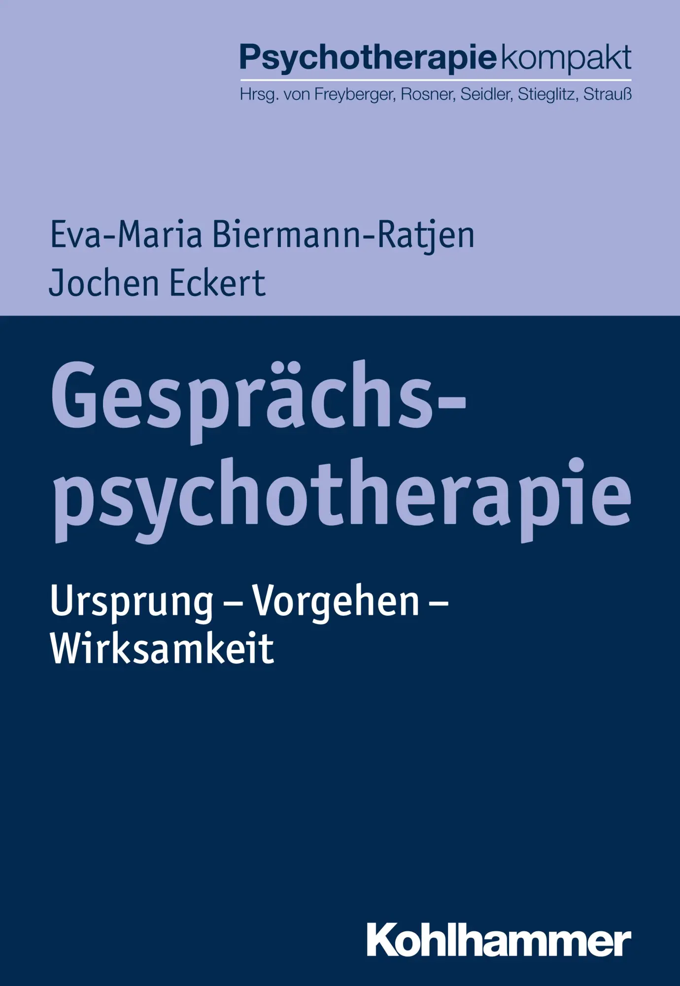 Cover: 9783170290808 | Gesprächspsychotherapie | Ursprung - Vorgehen - Wirksamkeit | Buch