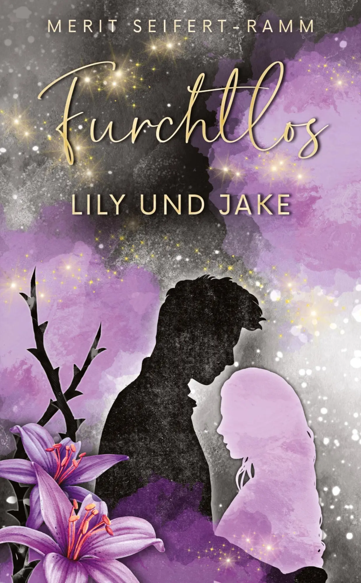 Cover: 9783384370808 | Furchtlos - Lily und Jake | Young Adult Romance | Merit Seifert-Ramm