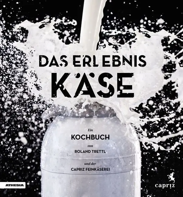 Cover: 9788868390808 | Das Erlebnis Käse | Ein Kochbuch | Roland Trettl | Buch | 112 S.