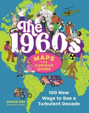 Cover: 9798893030808 | The 1960s Maps for Curious Minds | Gordon Kerr | Buch | Englisch