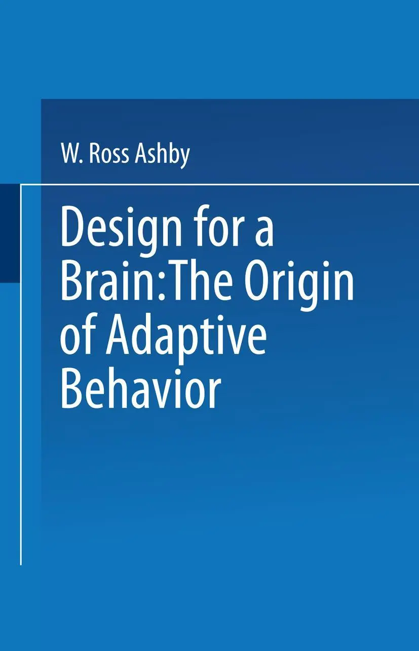 Cover: 9780412200908 | Design for a Brain | The origin of adaptive behaviour | W. Ashby | ix