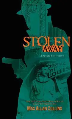 Cover: 9781612180908 | Stolen Away | Max Allan Collins | Taschenbuch | Englisch | 2011