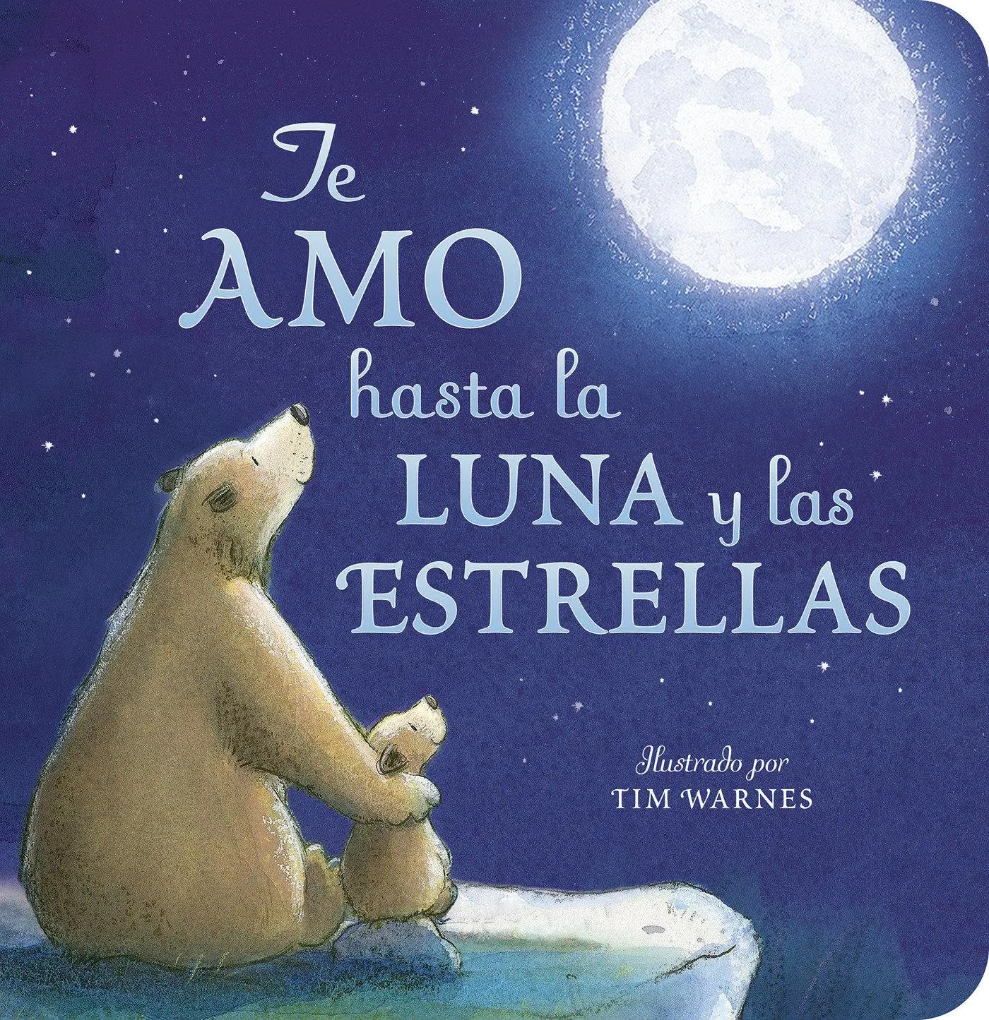 Cover: 9781664350908 | Te Amo Hasta La Luna Y Las Estrellas (I Love You to the Moon and...
