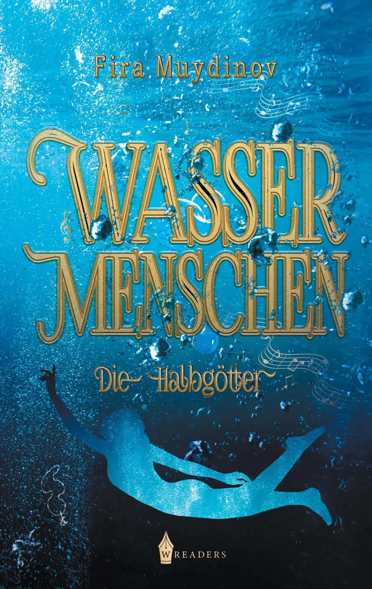 Cover: 9783967330908 | Wassermenschen | Die Halbgötter | Fira Muydinov | Taschenbuch | 298 S.