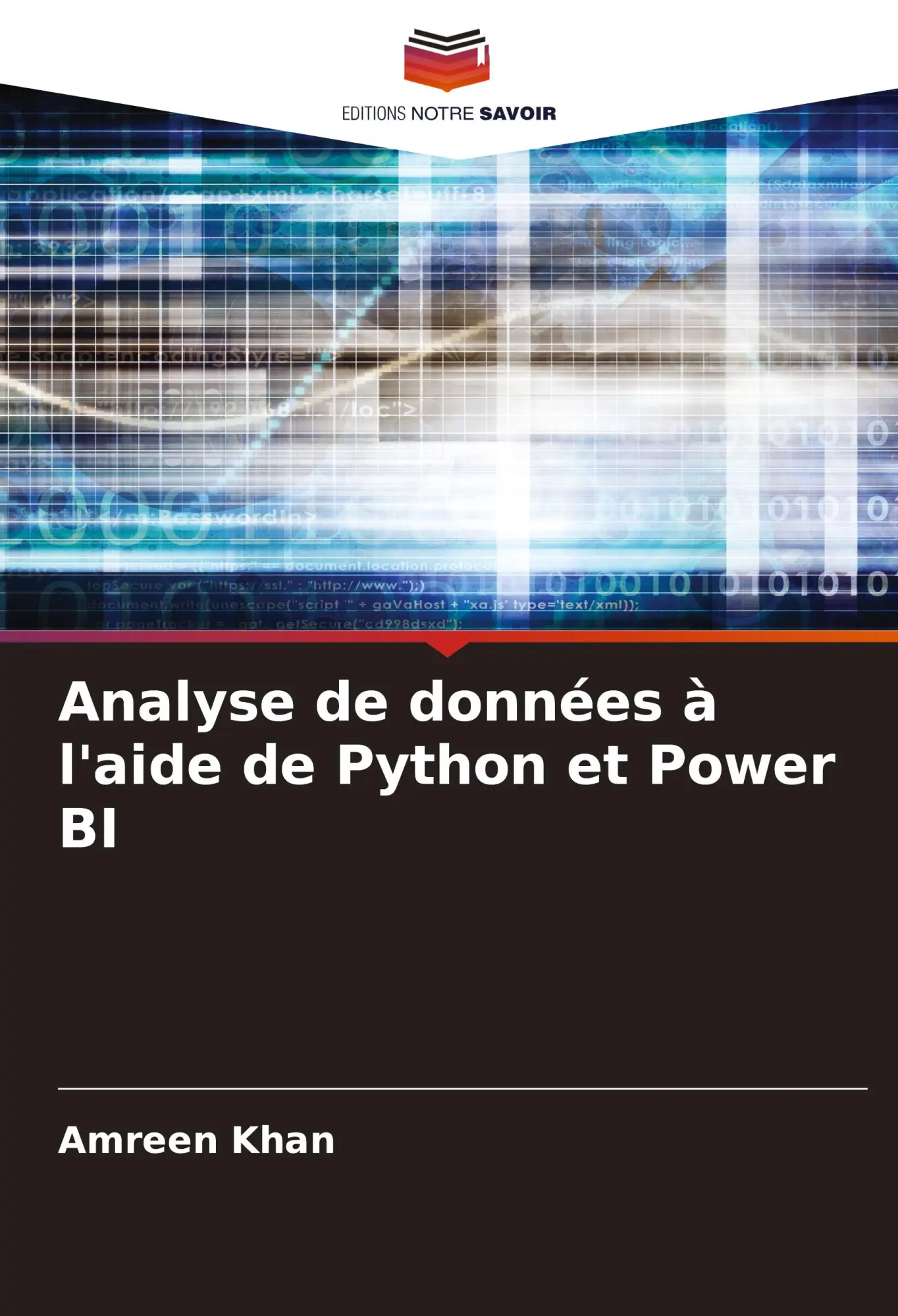 Cover: 9786208140908 | Analyse de données à l'aide de Python et Power BI | Amreen Khan | Buch