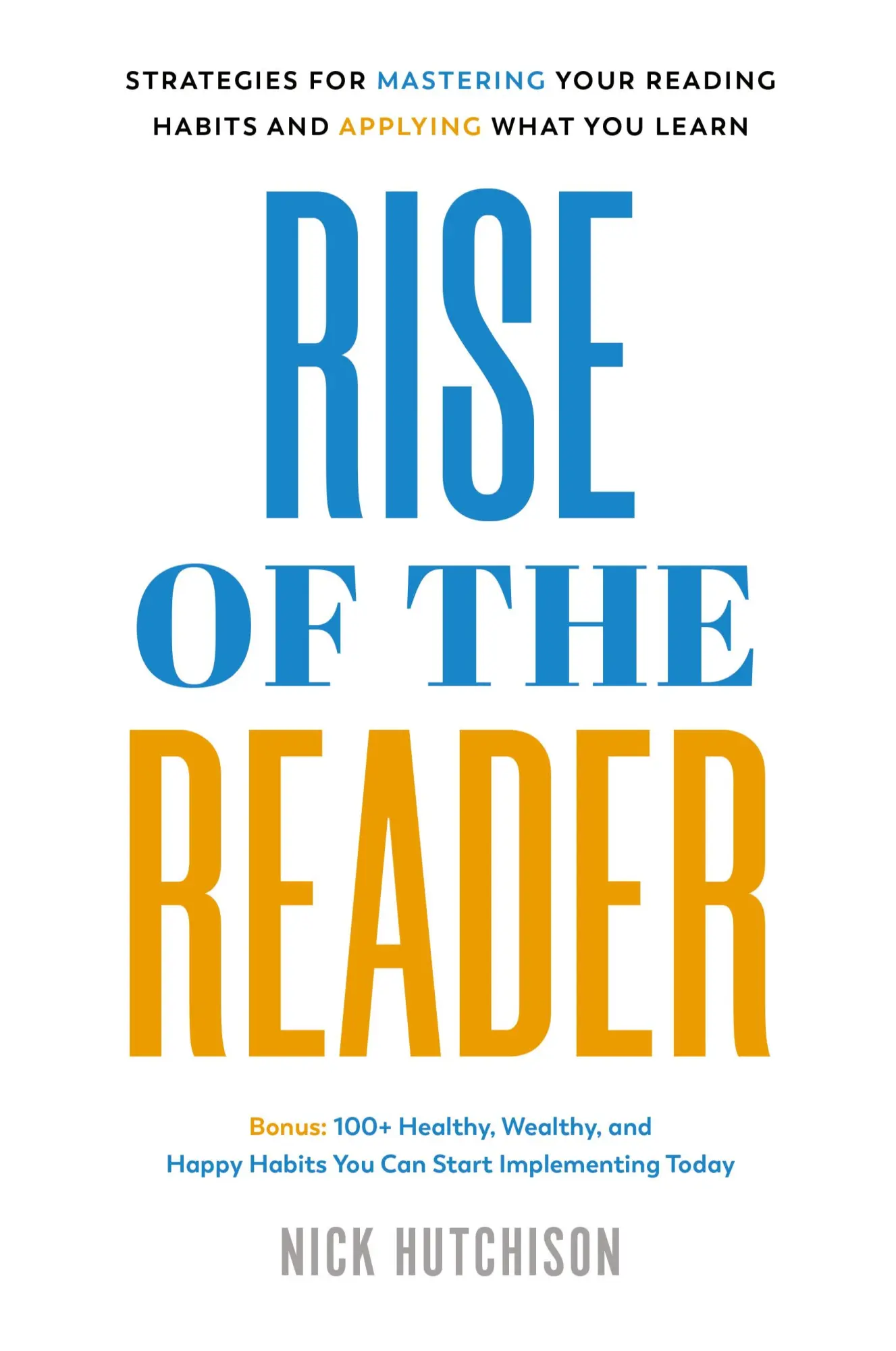 Cover: 9798988090908 | Rise of the Reader | Nick Hutchison | Taschenbuch | Englisch | 2023