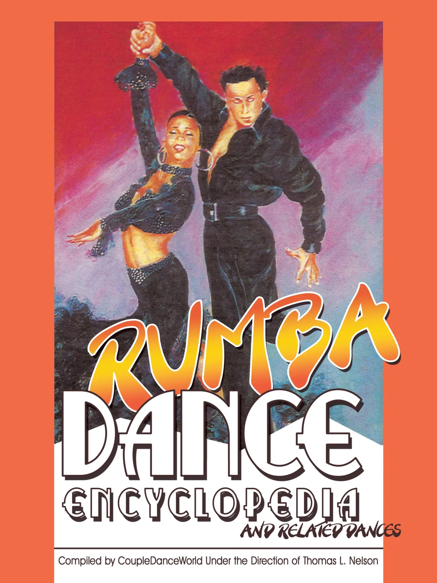 Cover: 9781438901008 | Rumba Dance Encyclopedia | and related dances | Thomas L. Nelson