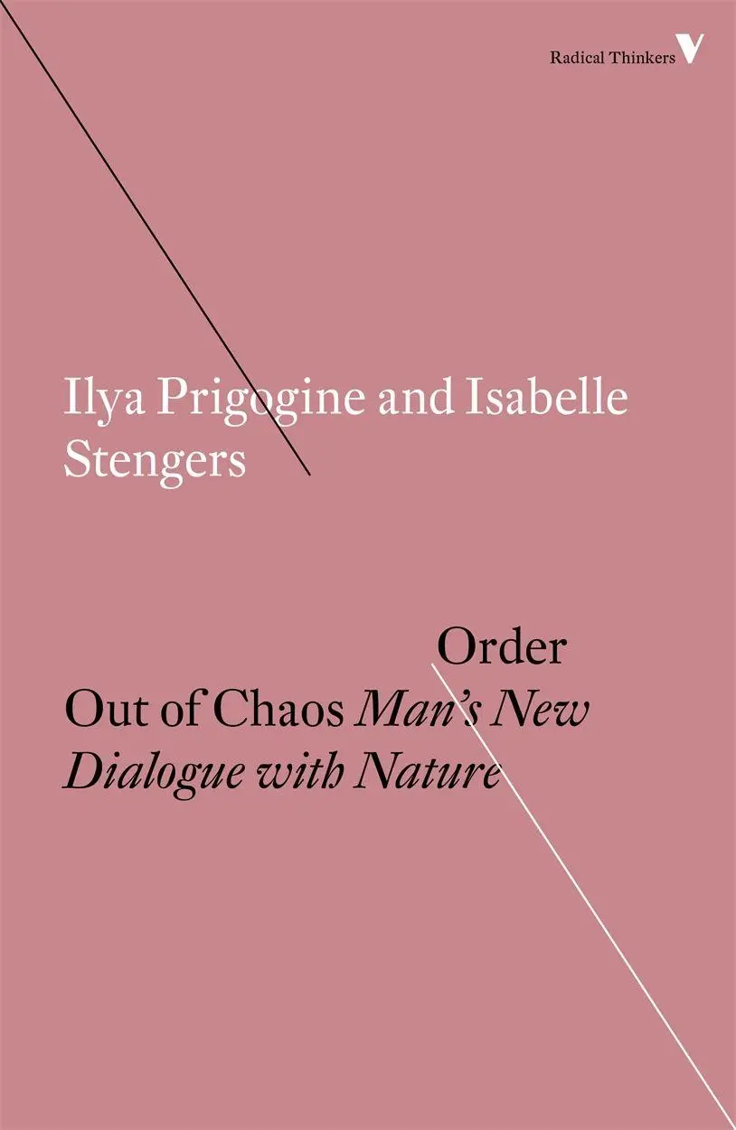 Cover: 9781786631008 | Order Out of Chaos | Man's New Dialogue with Nature | Taschenbuch Cover: 9781786631008 | Order Out of Chaos | Man's New Dialogue with Nature | Taschenbuch