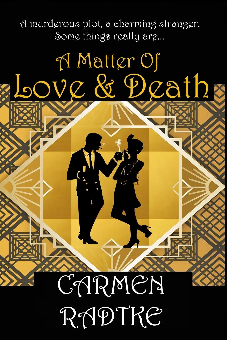 Cover: 9781916241008 | A Matter of Love and Death | Carmen Radtke | Taschenbuch | Englisch