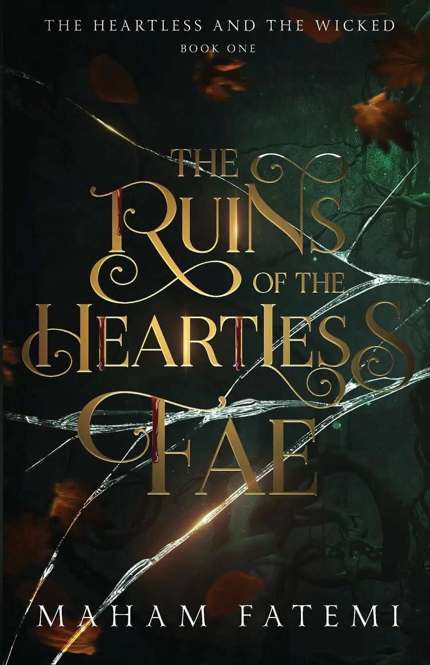 Cover: 9781961171008 | The Ruins of the Heartless Fae | Maham Fatemi | Taschenbuch | Englisch