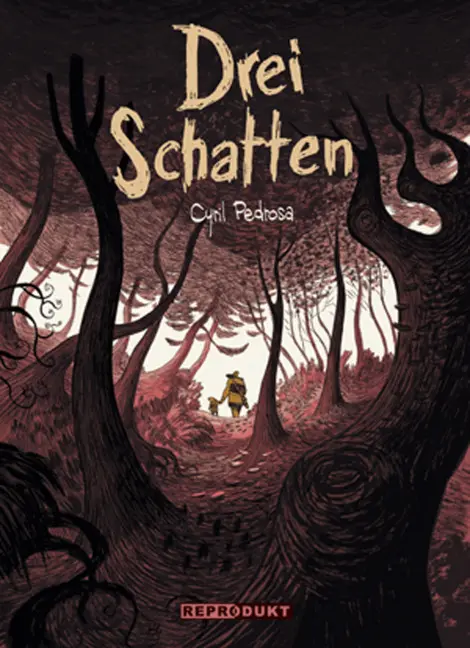 Cover: 9783956401008 | Drei Schatten | Cyril Pedrosa | Buch | 272 S. | Deutsch | 2016