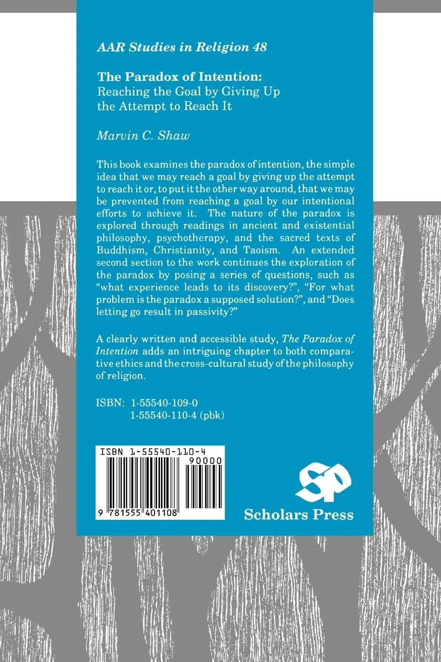 Rückseite: 9781555401108 | The Paradox of Intention | Marvin C. Shaw | Taschenbuch | Englisch