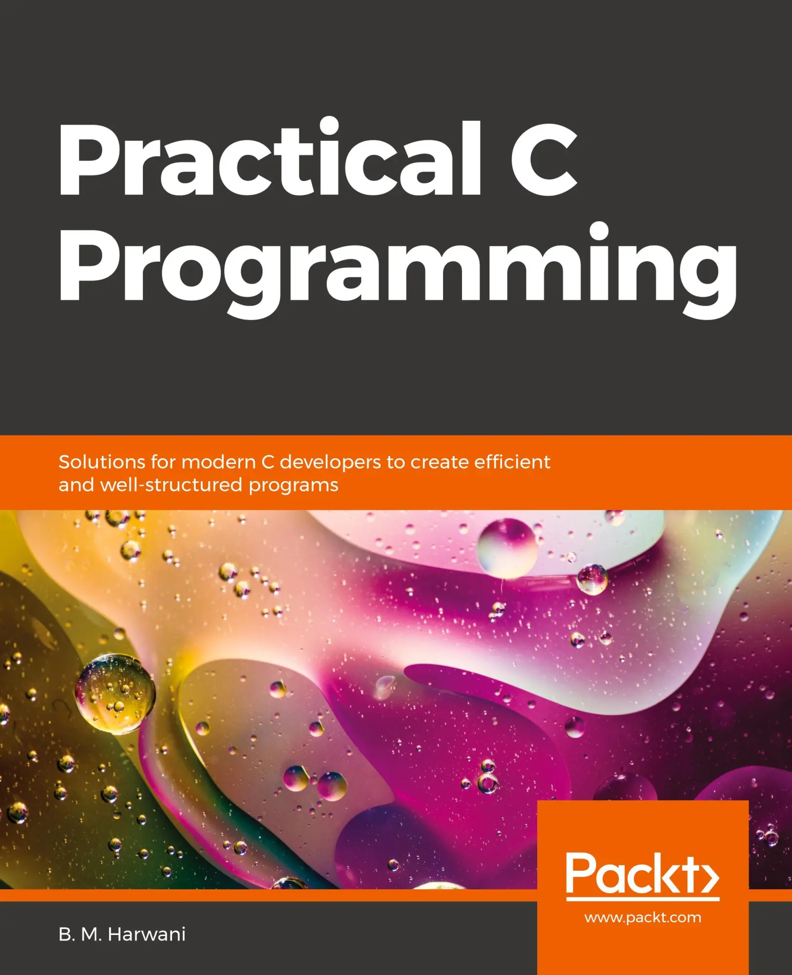 Cover: 9781838641108 | Practical C Programming | B. M. Harwani | Taschenbuch | Englisch
