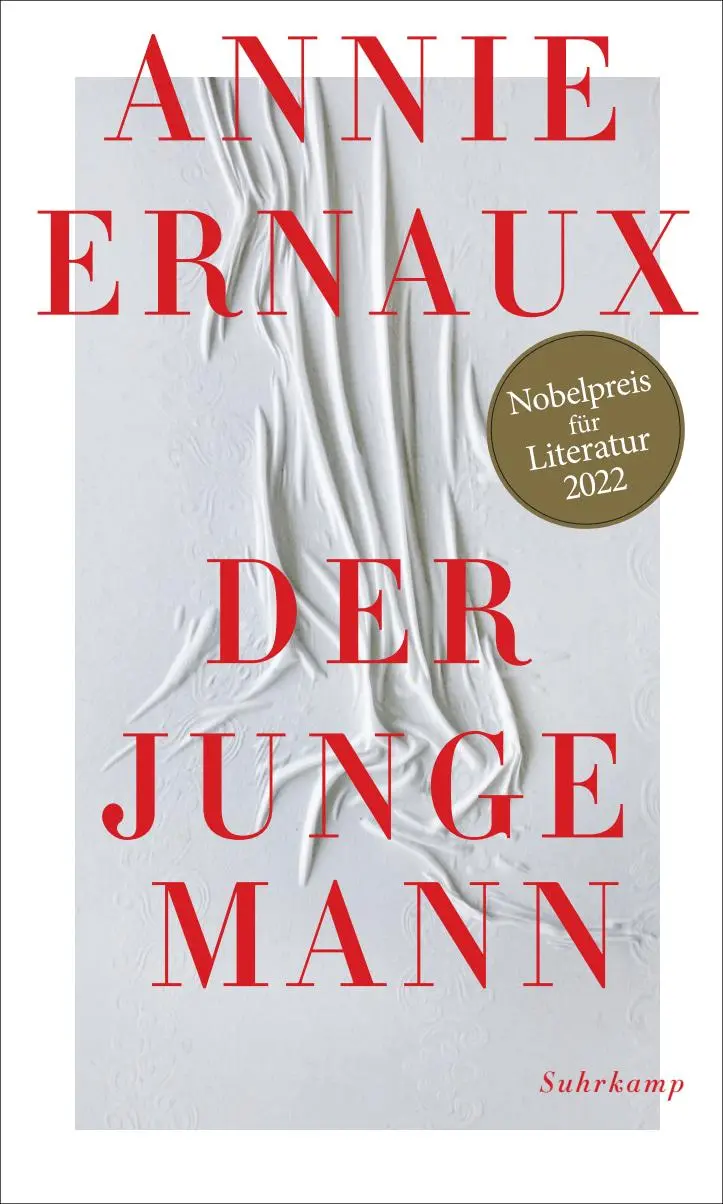 Cover: 9783518431108 | Der junge Mann | Nobelpreis für Literatur 2022 | Annie Ernaux | Buch