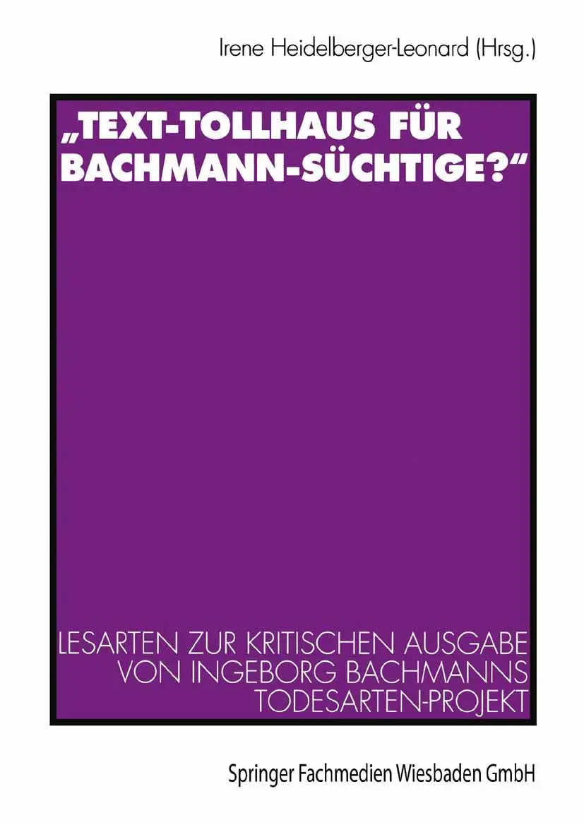 Cover: 9783531131108 | "Text-Tollhaus für Bachmann-Süchtige?" | Irene Heidelberger-Leonard