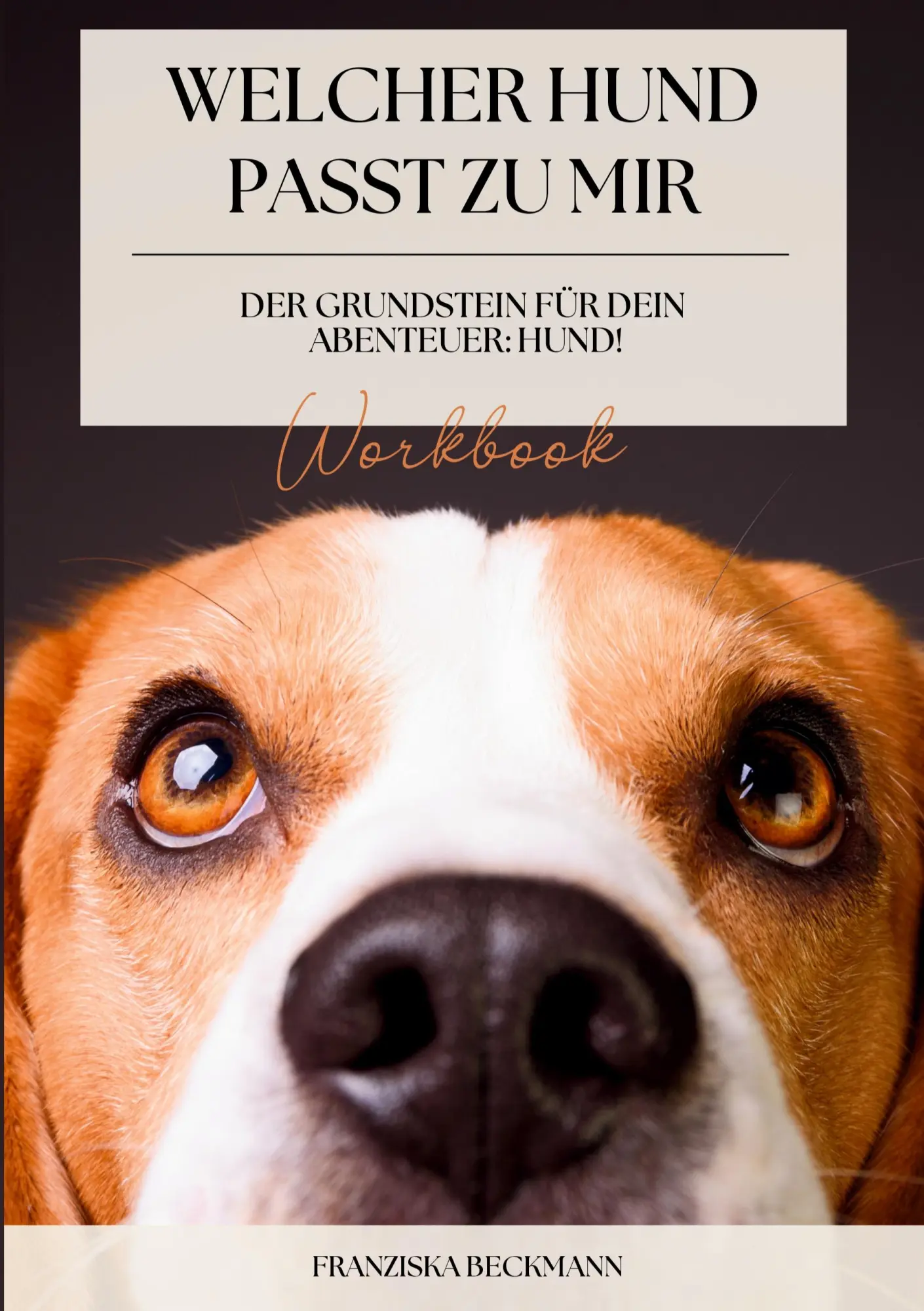 Cover: 9783695101108 | Welcher Hund passt zu mir? | Der Grundstein für dein Abenteuer: Hund!