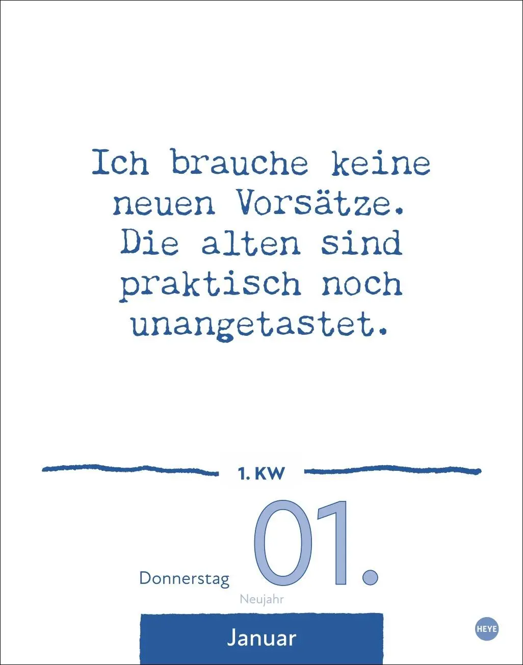 Bild: 9783756411108 | Dumme Sprüche für jeden Anlass Tagesabreißkalender 2026 | Heye | 2026
