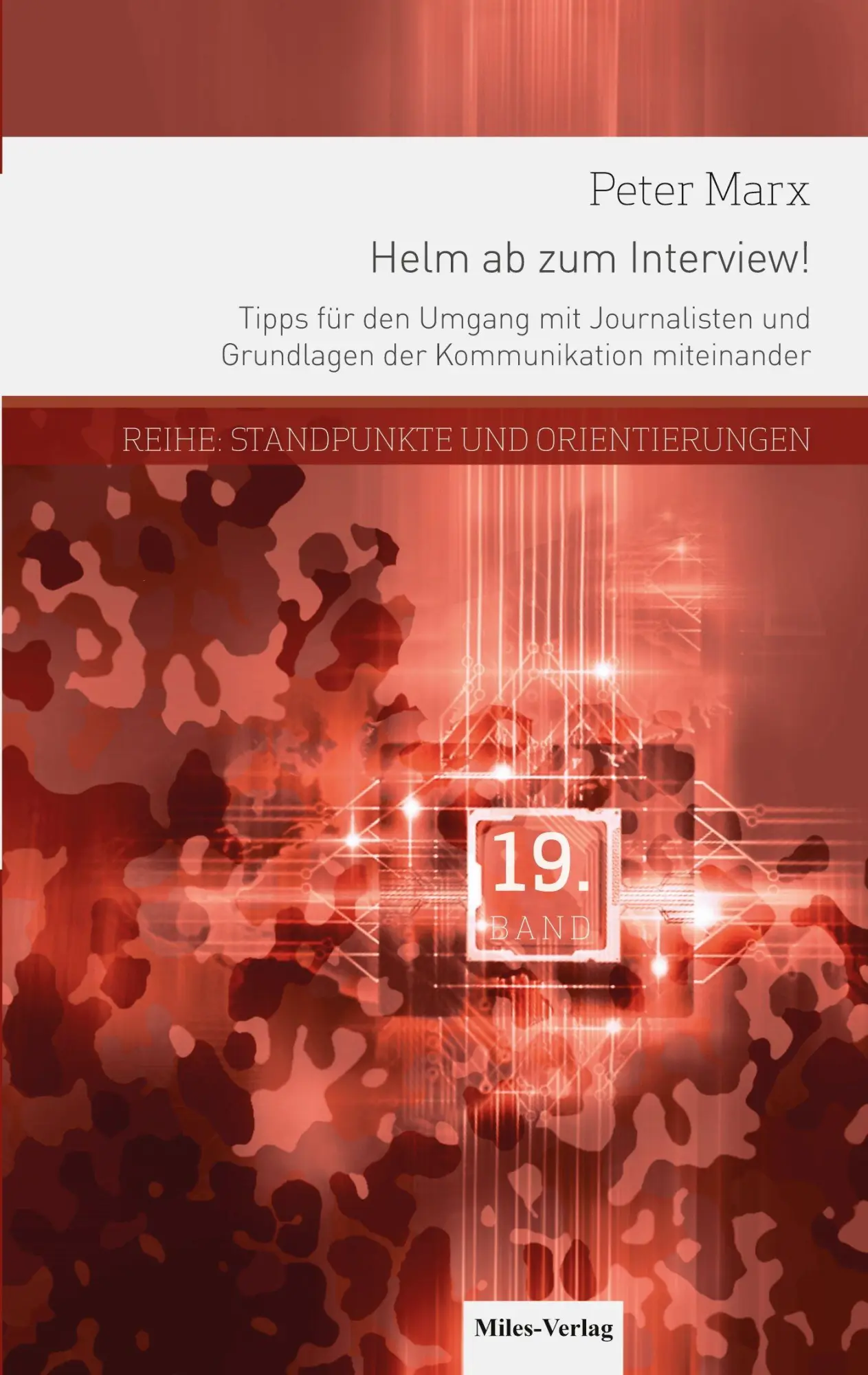 Cover: 9783967761108 | Helm ab zum Interview! | Peter Marx | Taschenbuch | 120 S. | Deutsch