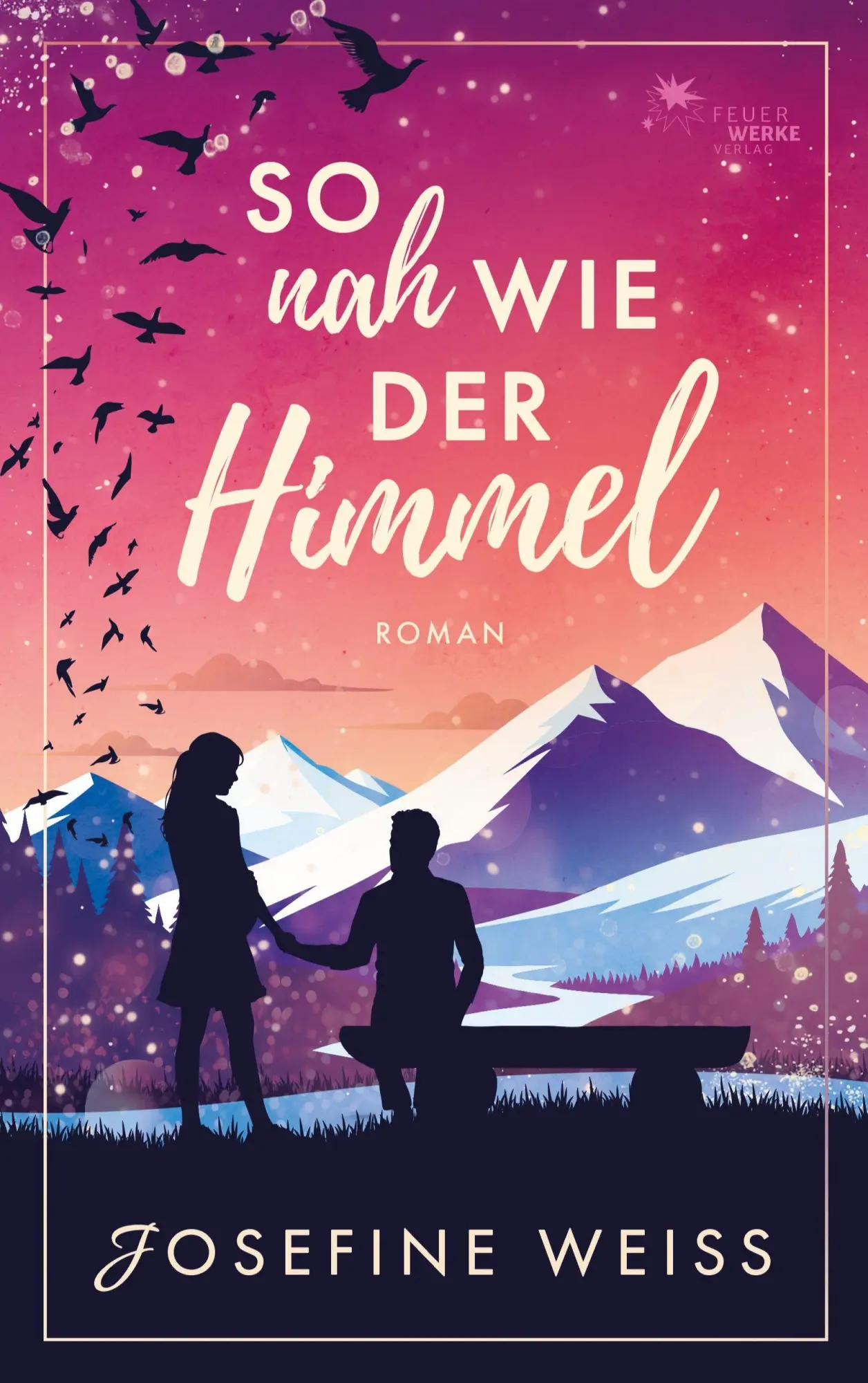 Cover: 9783989541108 | So nah wie der Himmel (Liebesroman) | Josefine Weiss | Taschenbuch