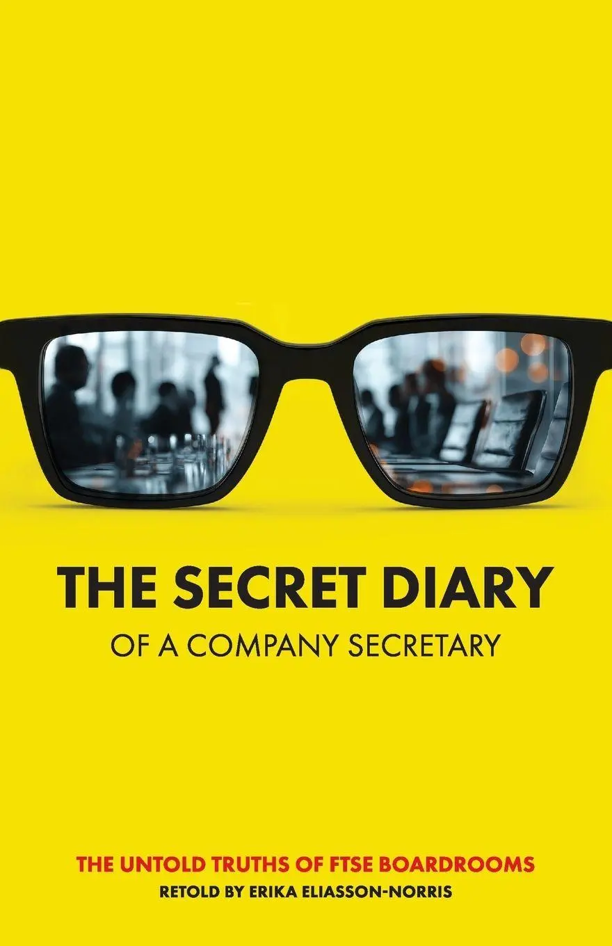Cover: 9781068241208 | The Secret Diary of a Company Secretary | Erika Eliasson-Norris | Buch