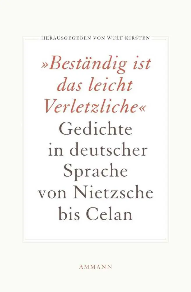 Cover: 9783100921208 | Beständig ist das leicht Verletzliche | Wulf Kirsten | Buch | 1120 S.