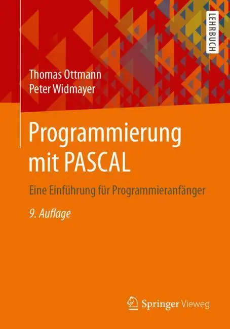 Cover: 9783658181208 | Programmierung mit PASCAL | Eine Einführung für Programmieranfänger