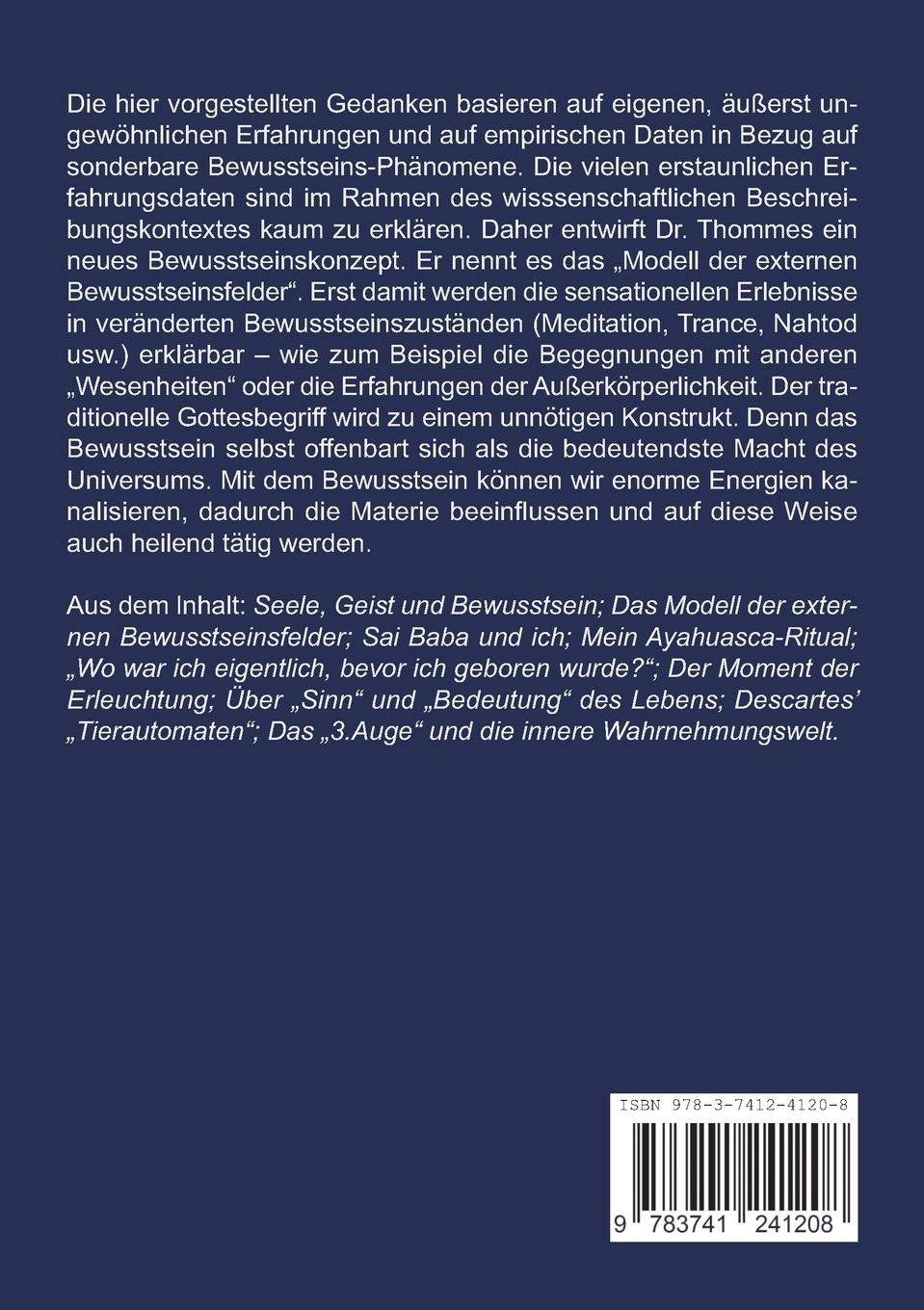 Rückseite: 9783741241208 | Die Macht des Bewusstseins | Armin Thommes | Taschenbuch | 180 S.